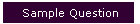 Sample Question